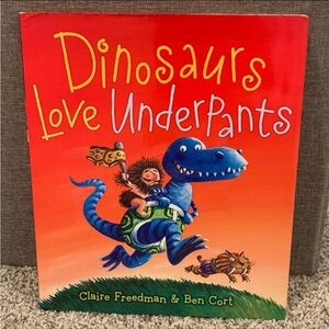Hardcover book of "DINOSAURS LOVE UNDERPANTS" for ages 4-7